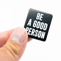 Be A Good Person - Ball Marker
